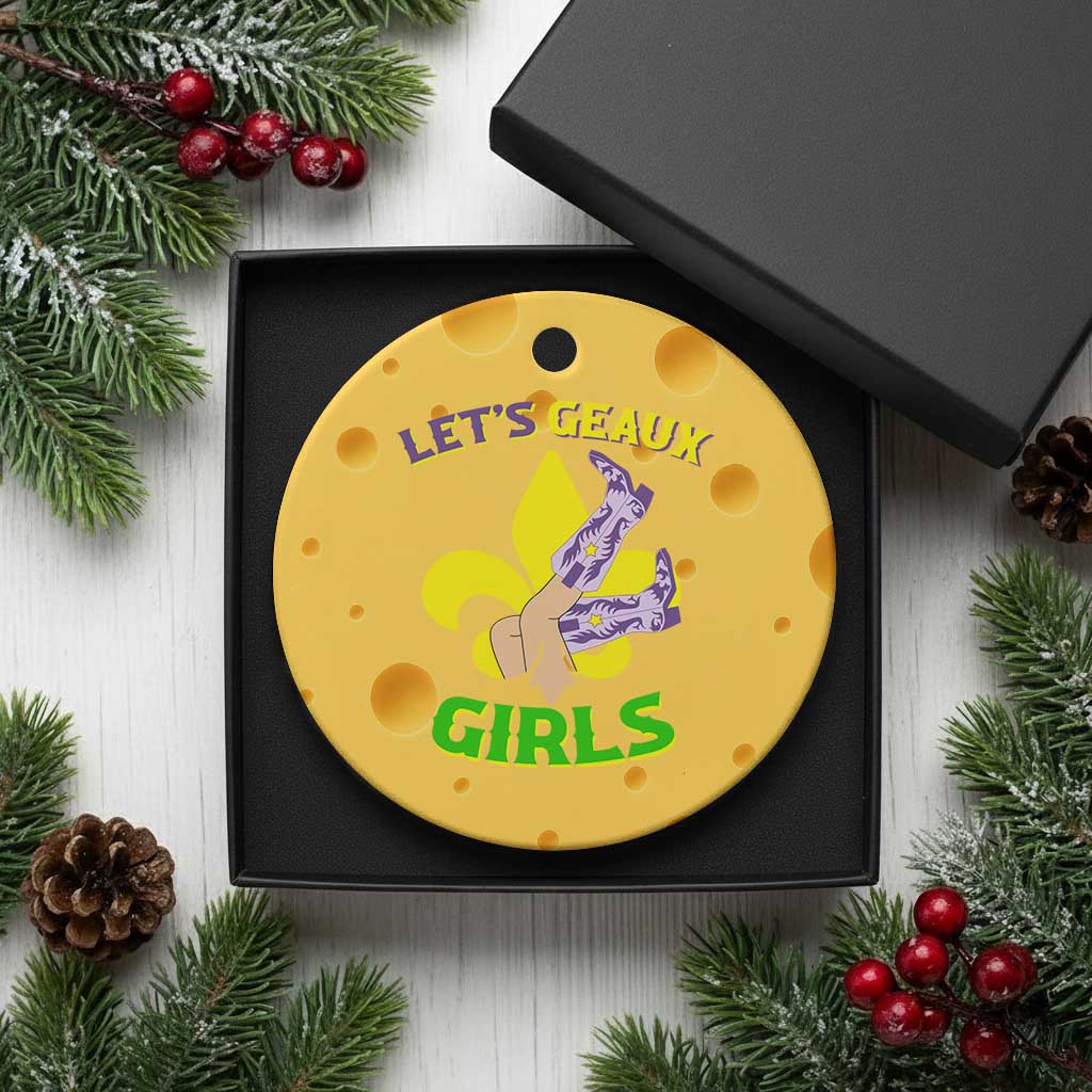 Funny Mardi Gras Cowgirl Ceramic Ornament Let's Geaux Girls Fleur De Lys