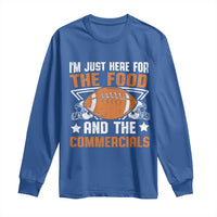 Funny American Football I'm Just Here For The Food And The Commercials Long Sleeve Shirt Football Helmet