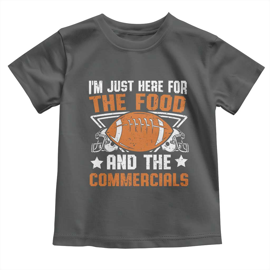 Funny American Football I'm Just Here For The Food And The Commercials Toddler T Shirt Football Helmet