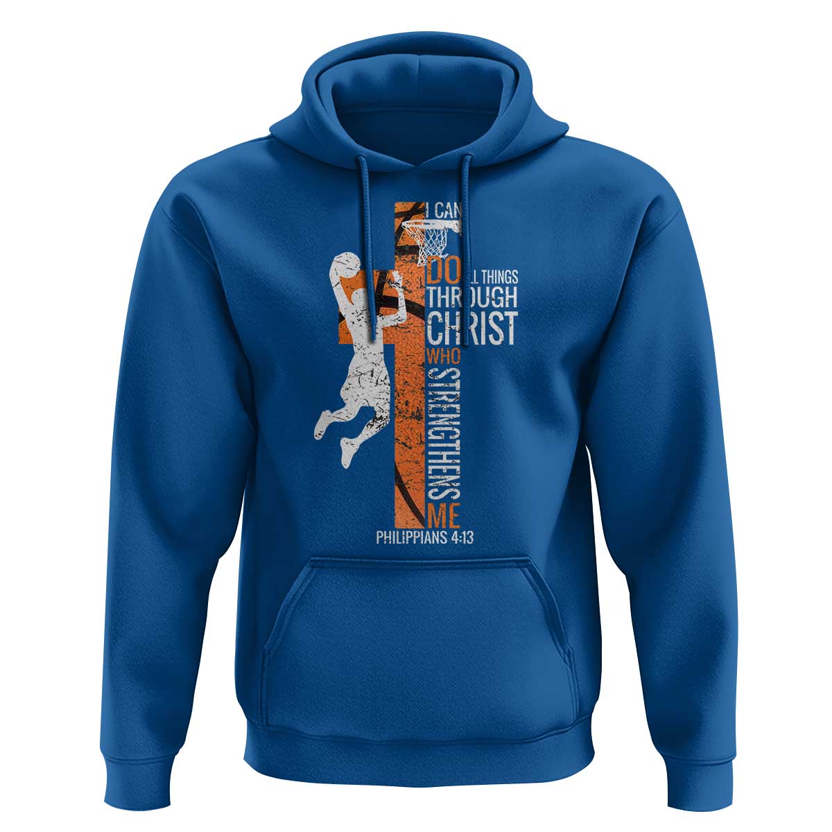 Funny Basketball Christian Hoodie I Can Do All Things Through Christ Who Strengthens Me
