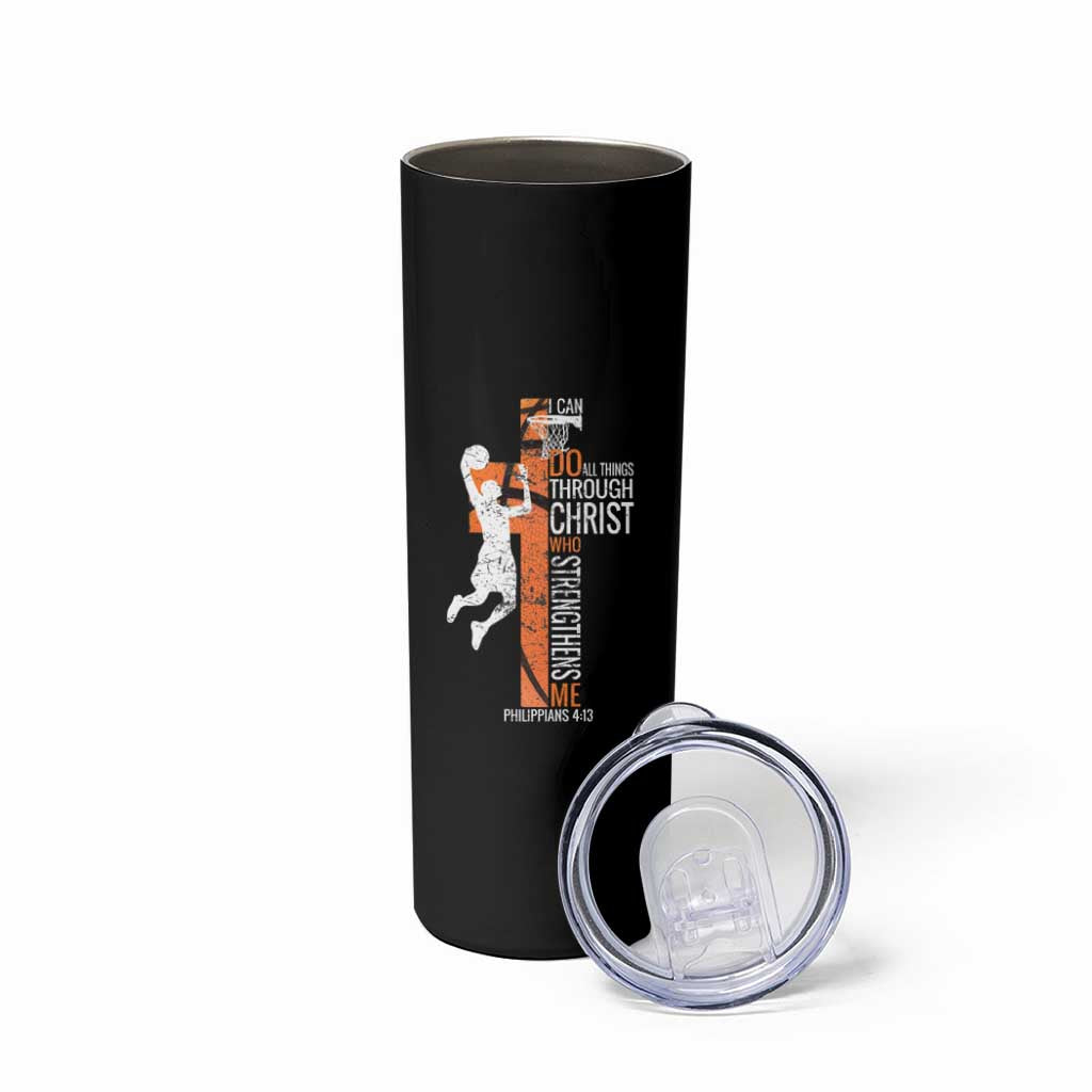 Funny Basketball Christian Skinny Tumbler I Can Do All Things Through Christ Who Strengthens Me