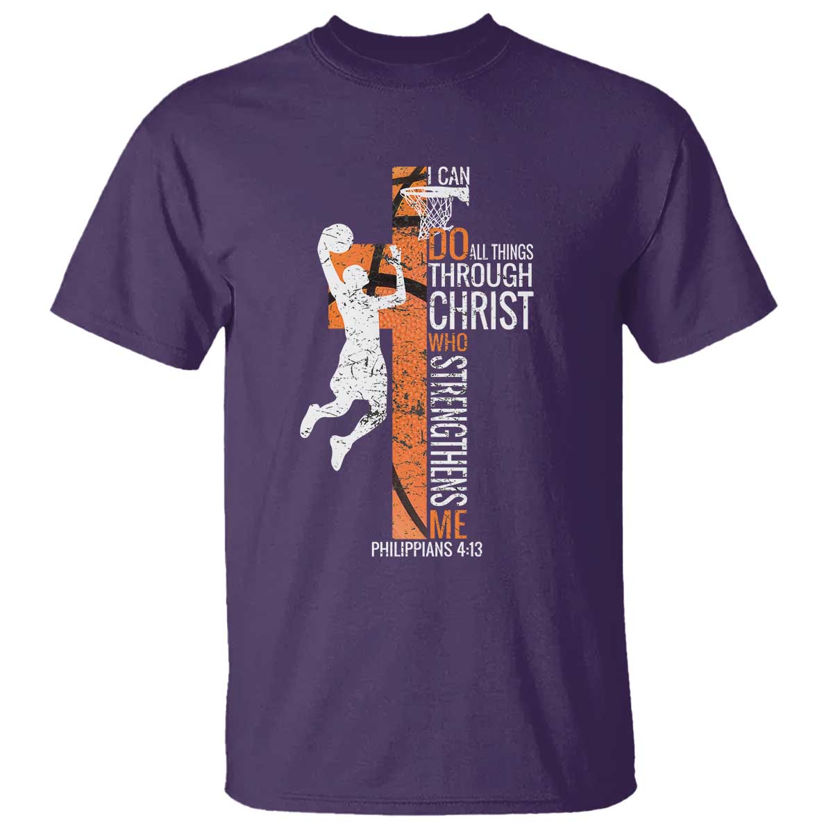 Funny Basketball Christian T Shirt I Can Do All Things Through Christ Who Strengthens Me