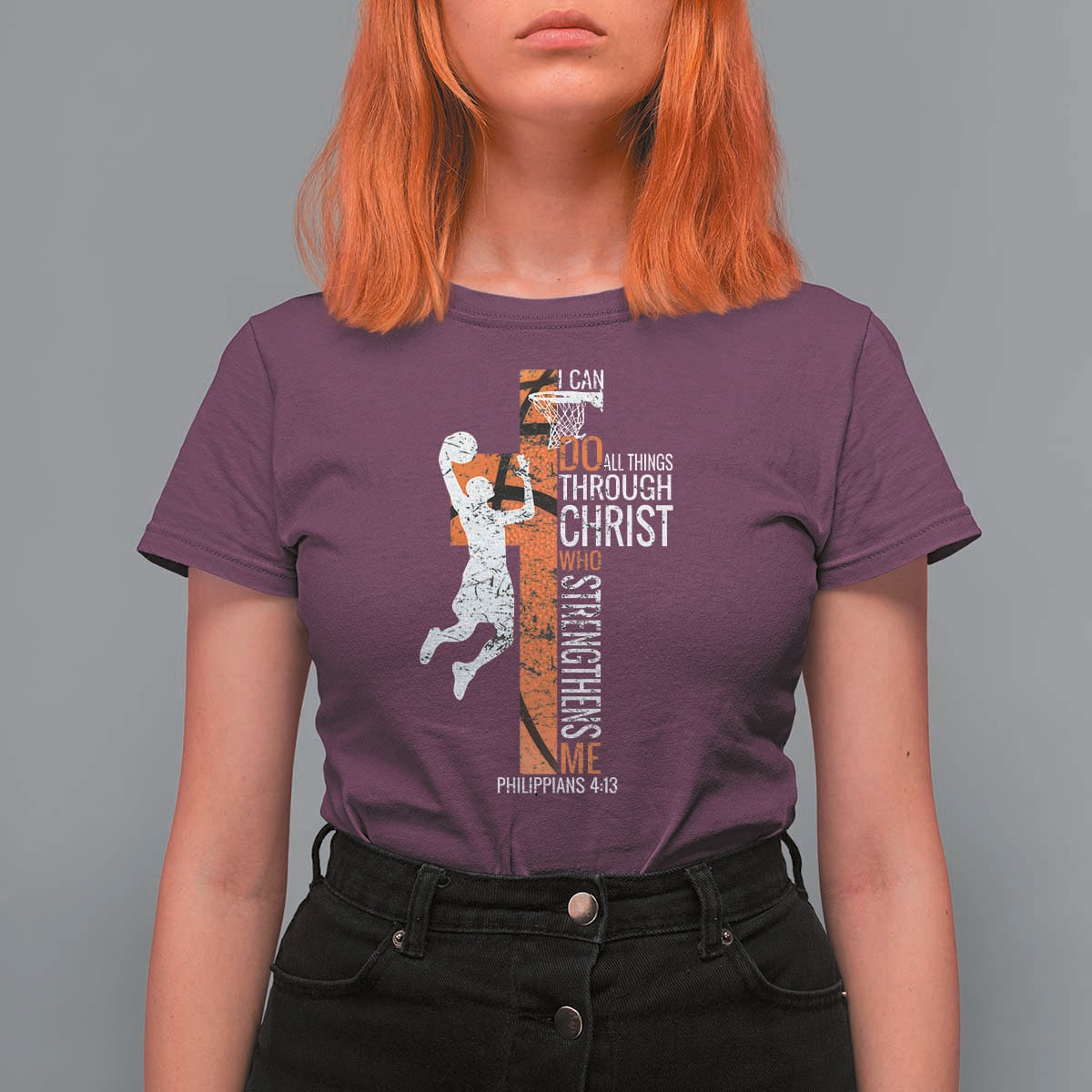 Funny Basketball Christian T Shirt For Women I Can Do All Things Through Christ Who Strengthens Me