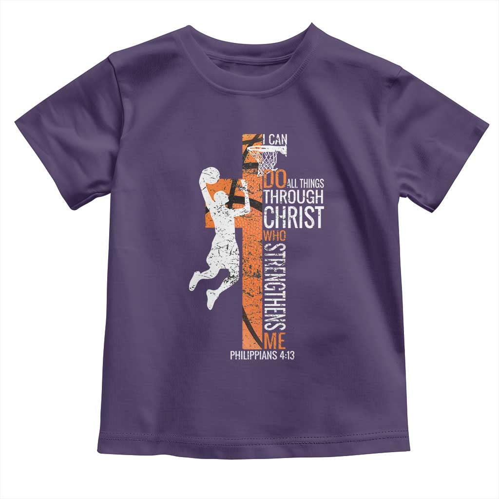 Funny Basketball Christian Toddler T Shirt I Can Do All Things Through Christ Who Strengthens Me