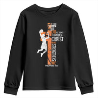 Funny Basketball Christian Youth Sweatshirt I Can Do All Things Through Christ Who Strengthens Me