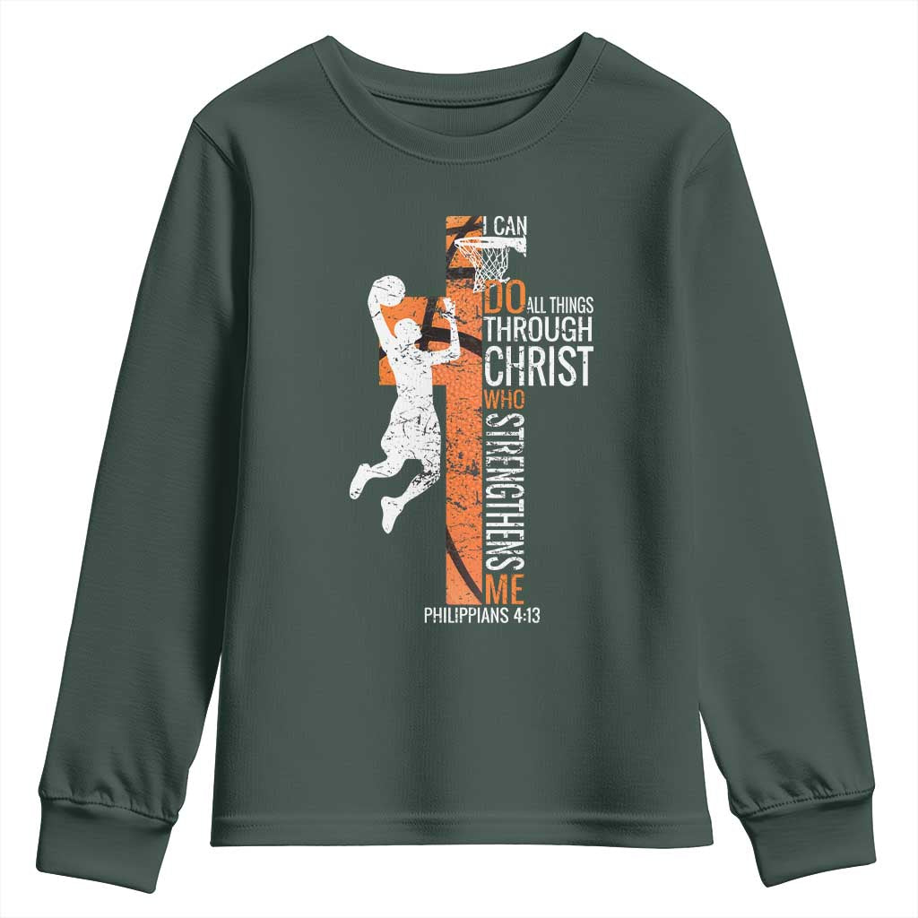 Funny Basketball Christian Youth Sweatshirt I Can Do All Things Through Christ Who Strengthens Me