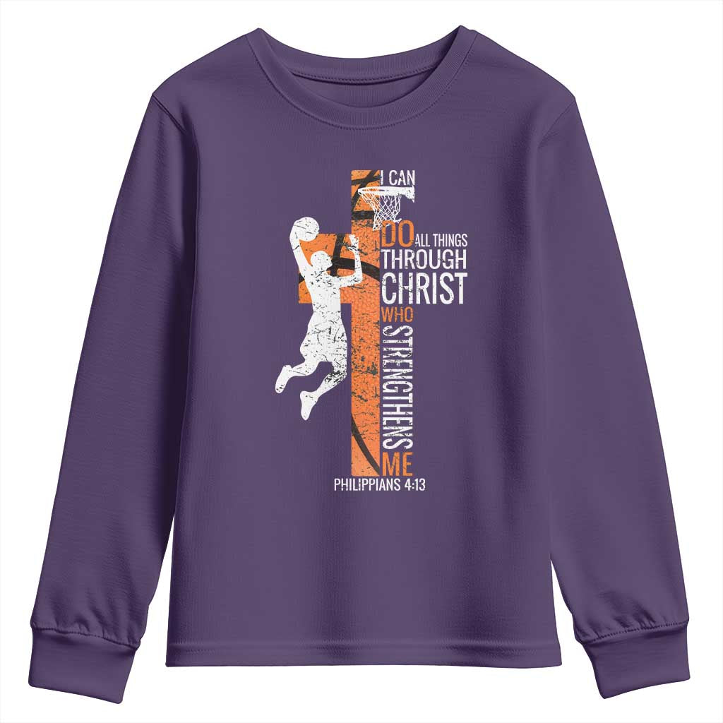 Funny Basketball Christian Youth Sweatshirt I Can Do All Things Through Christ Who Strengthens Me