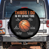 Funny Basketball Things I Do In My Spare Time Spare Tire Cover Sports Lover