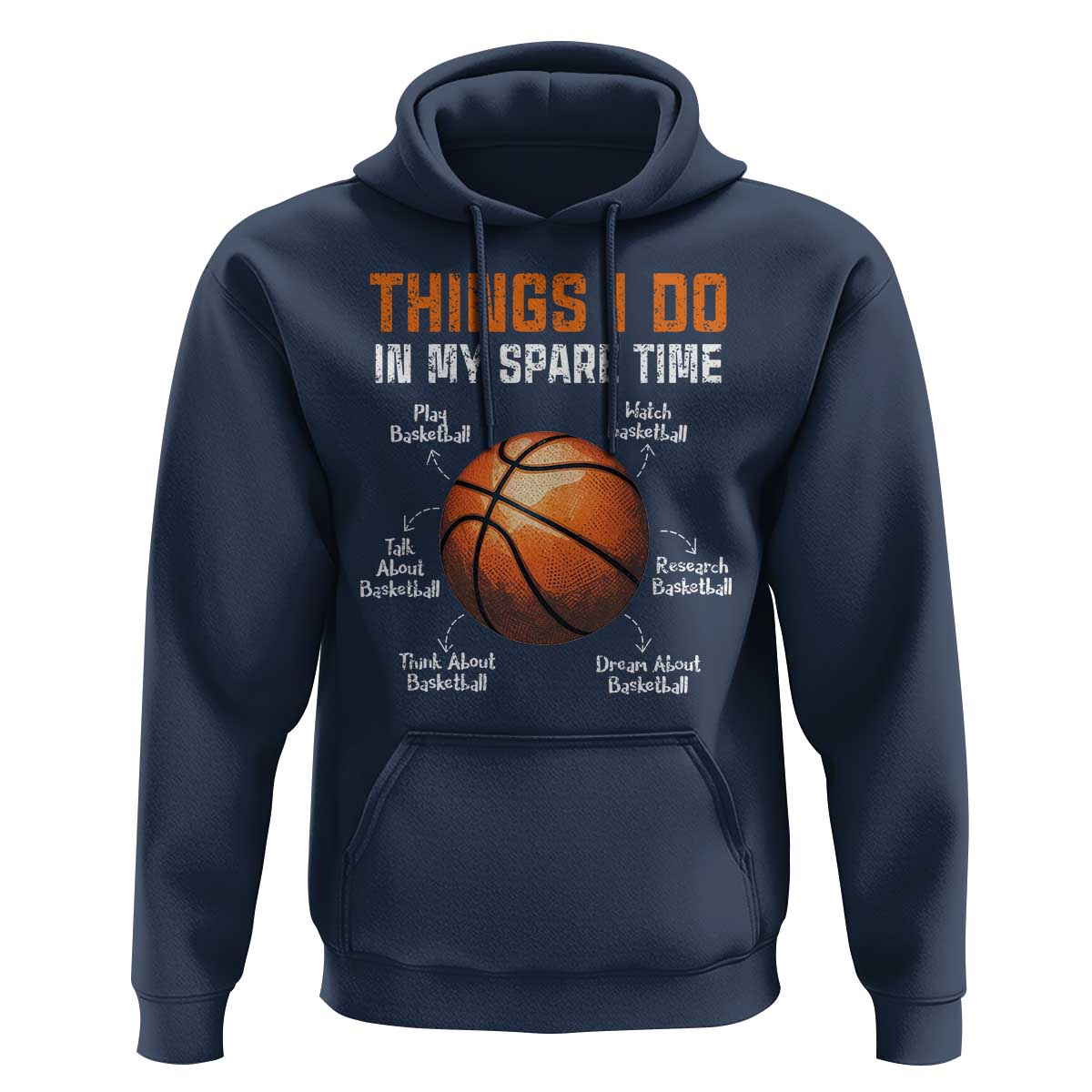 Funny Basketball Things I Do In My Spare Time Hoodie Sports Lover
