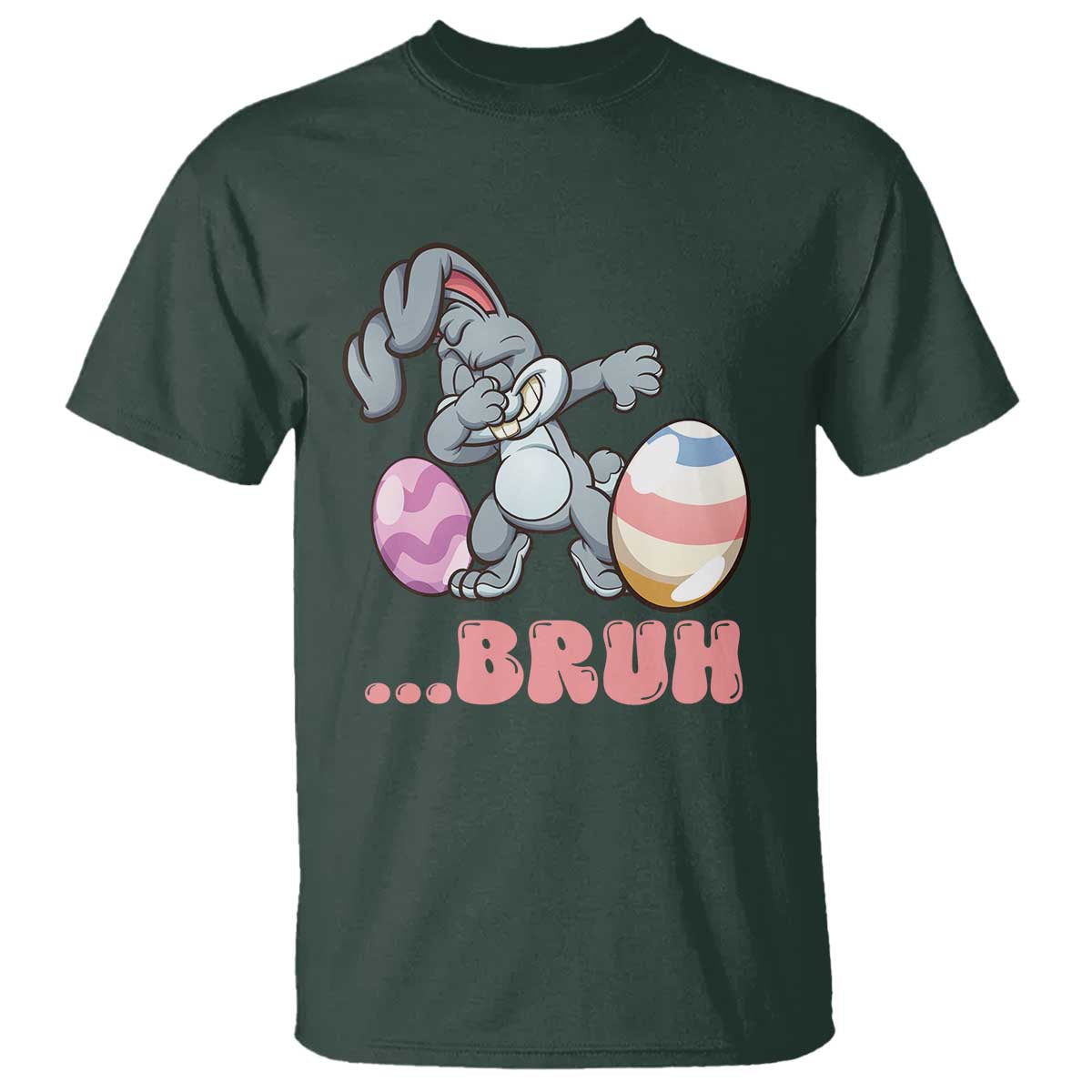 Funny Bruh Dab Rabbit Eggs Easter Day T Shirt