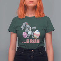Funny Bruh Dab Rabbit Eggs Easter Day T Shirt For Women