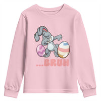 Funny Bruh Dab Rabbit Eggs Easter Day Youth Sweatshirt