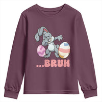 Funny Bruh Dab Rabbit Eggs Easter Day Youth Sweatshirt
