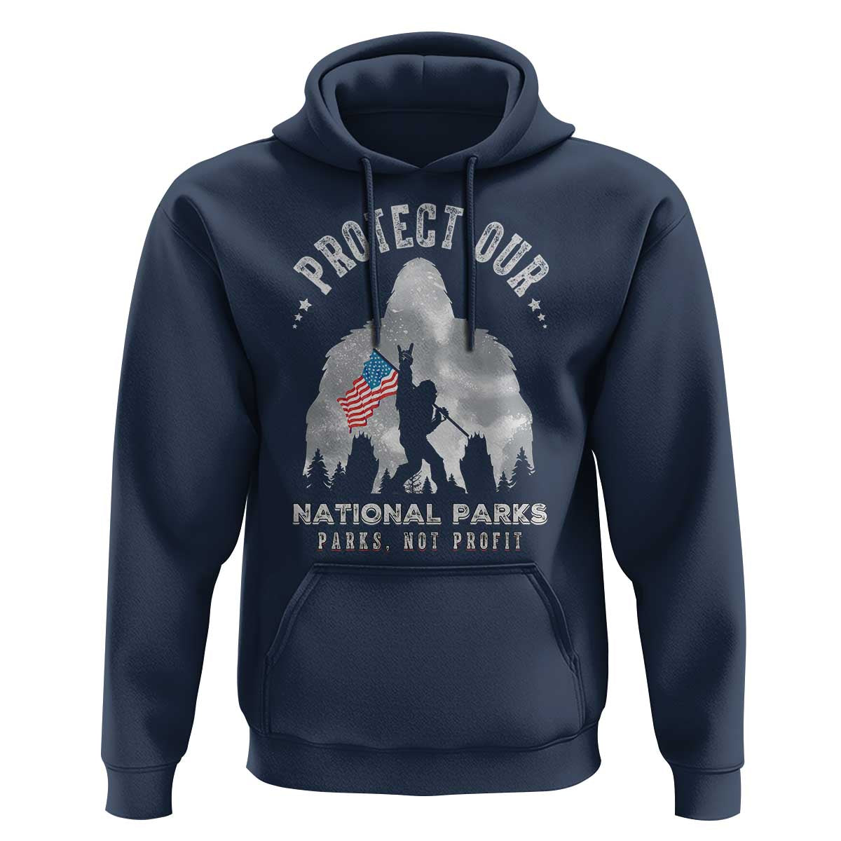 Funny Protect Our National Parks Bigfoot Hoodie Parks Not Profit American Flag