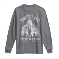 Funny Protect Our National Parks Bigfoot Long Sleeve Shirt Parks Not Profit American Flag