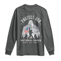 Funny Protect Our National Parks Bigfoot Long Sleeve Shirt Parks Not Profit American Flag