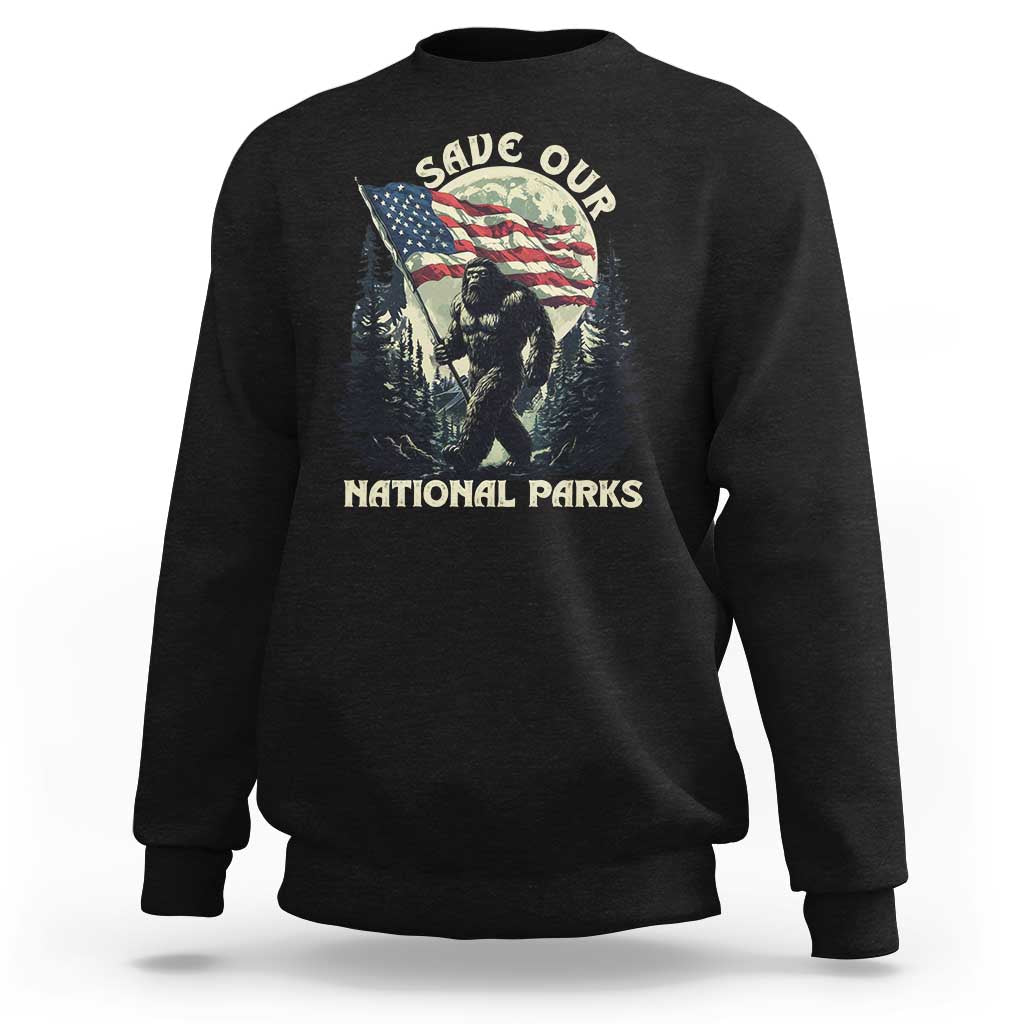Save Our National Parks Bigfoot Sweatshirt Vintage American Flag