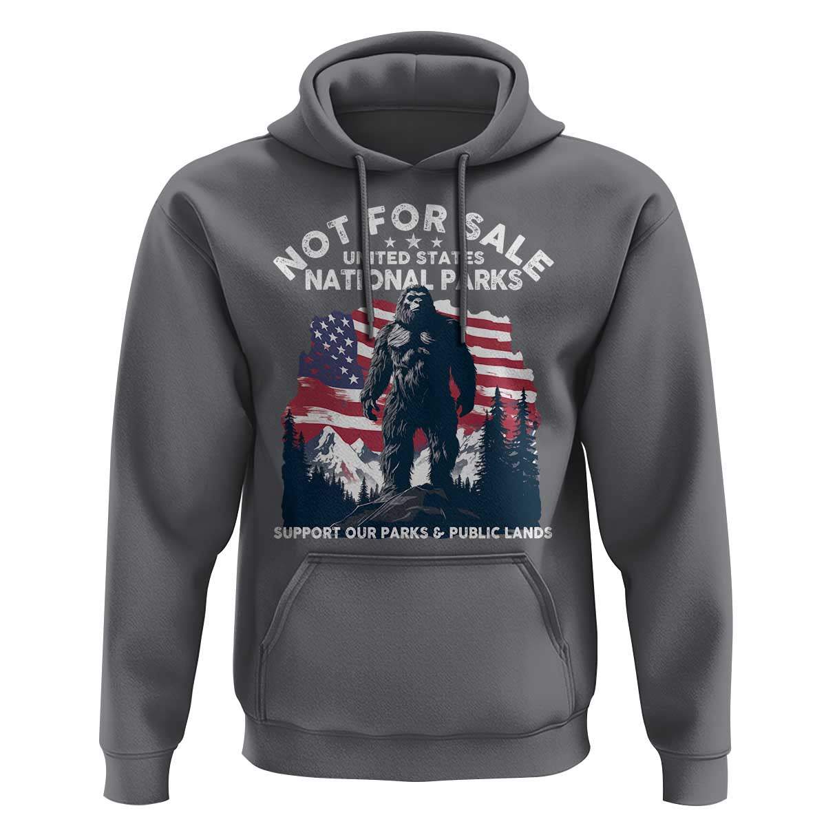 Not For Sale National Parks Bigfoot Hoodie Support Our Parks And Public Lands