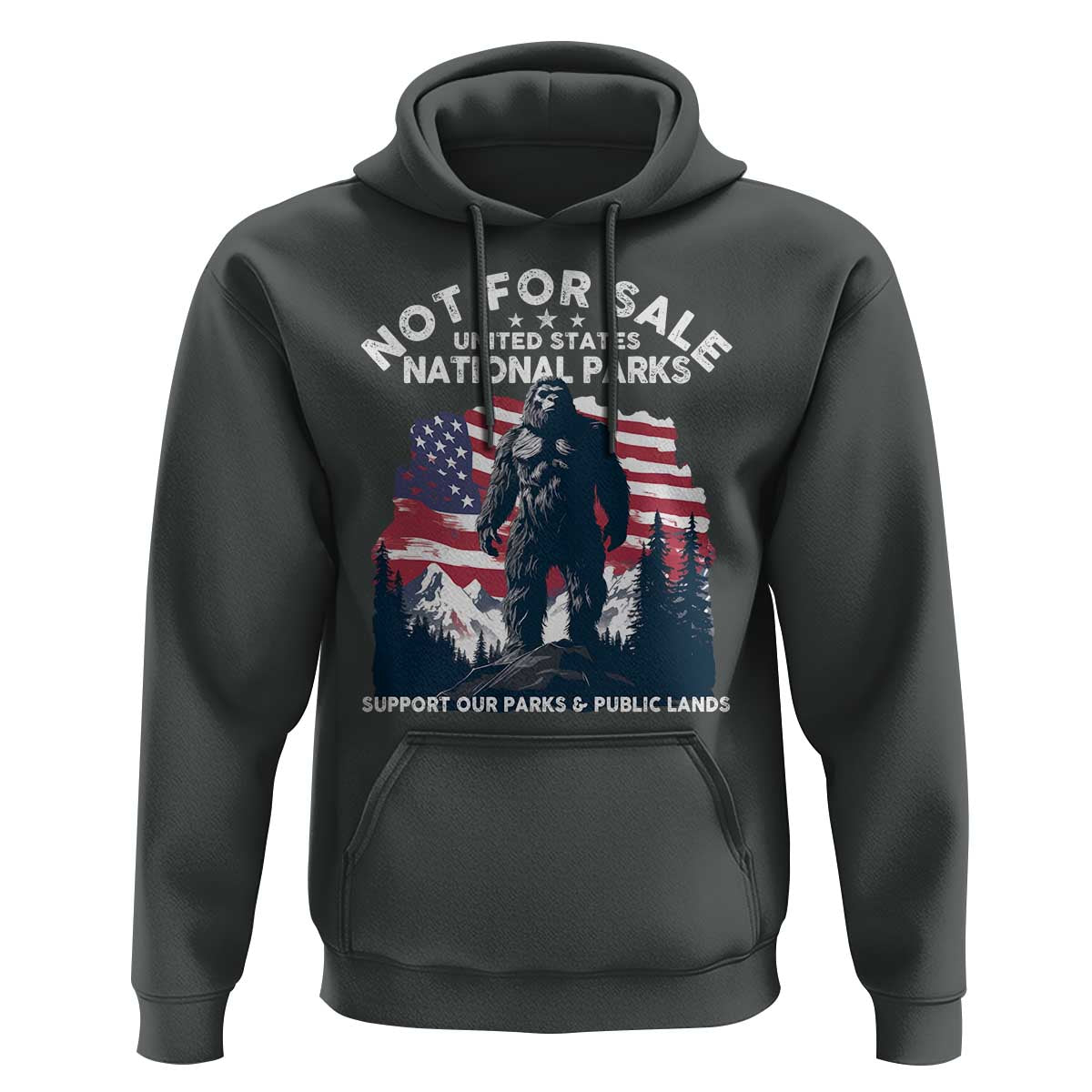 Not For Sale National Parks Bigfoot Hoodie Support Our Parks And Public Lands