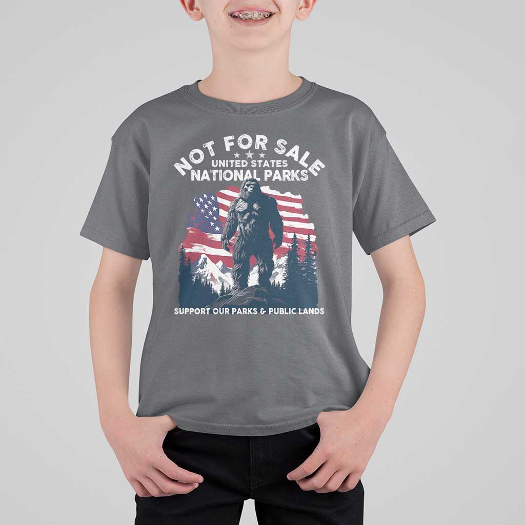 Not For Sale National Parks Bigfoot T Shirt For Kid Support Our Parks And Public Lands