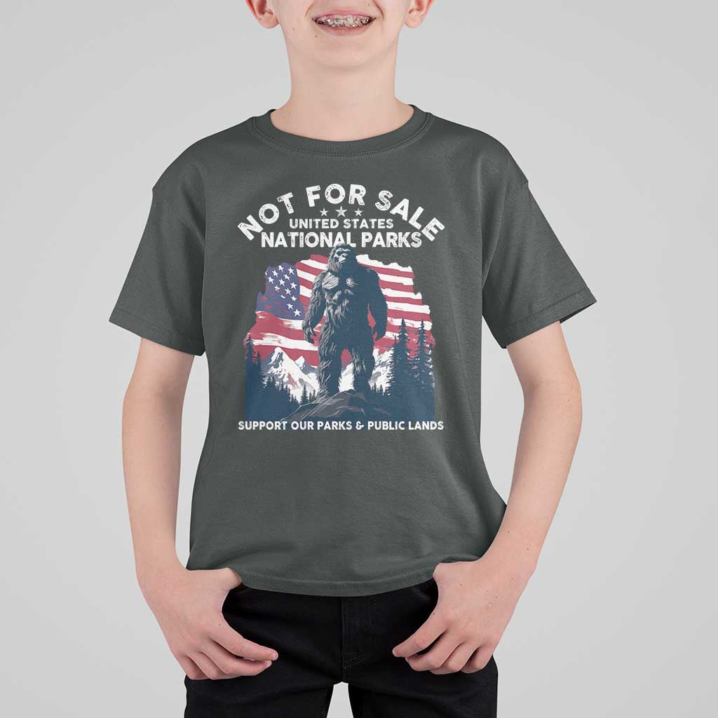 Not For Sale National Parks Bigfoot T Shirt For Kid Support Our Parks And Public Lands