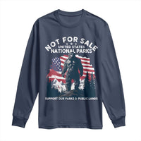Not For Sale National Parks Bigfoot Long Sleeve Shirt Support Our Parks And Public Lands