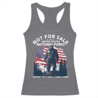Not For Sale National Parks Bigfoot Racerback Tank Top Support Our Parks And Public Lands