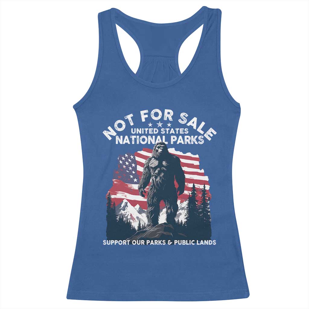 Not For Sale National Parks Bigfoot Racerback Tank Top Support Our Parks And Public Lands