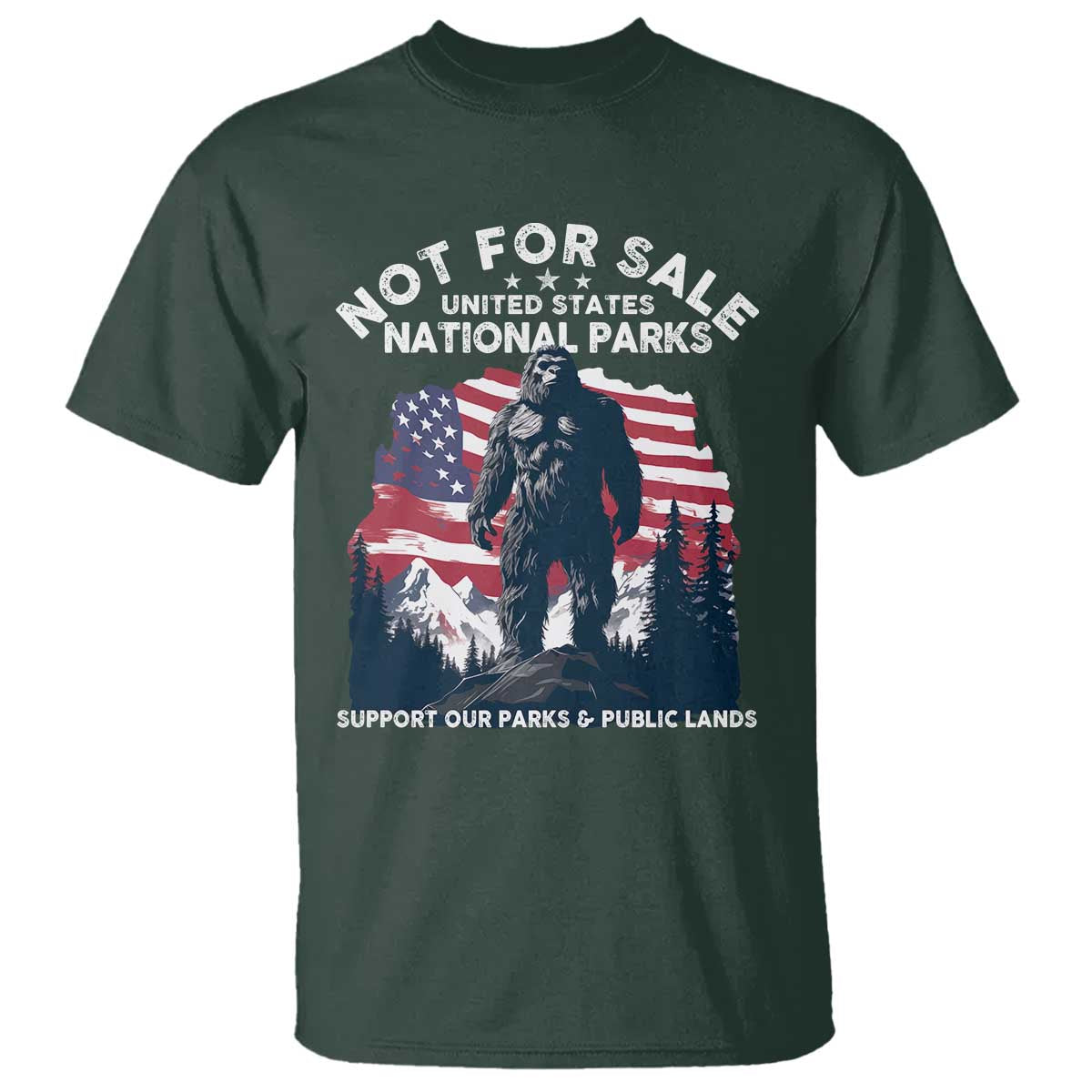Not For Sale National Parks Bigfoot T Shirt Support Our Parks And Public Lands