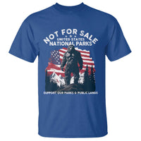 Not For Sale National Parks Bigfoot T Shirt Support Our Parks And Public Lands