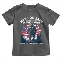 Not For Sale National Parks Bigfoot Toddler T Shirt Support Our Parks And Public Lands