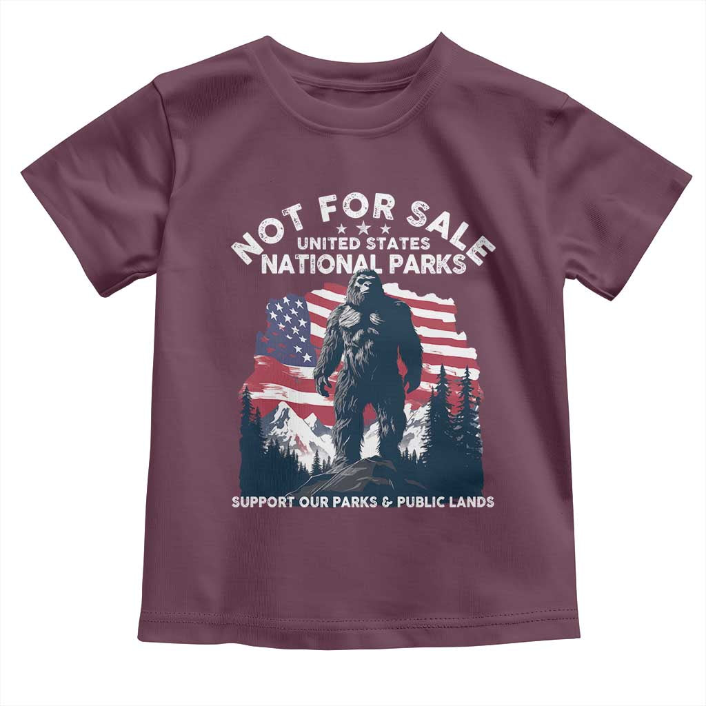Not For Sale National Parks Bigfoot Toddler T Shirt Support Our Parks And Public Lands