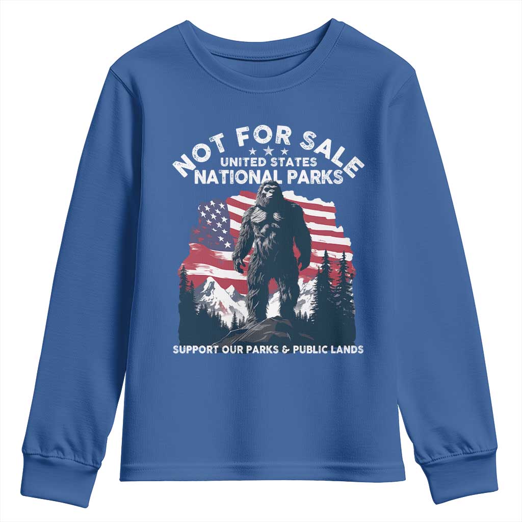 Not For Sale National Parks Bigfoot Youth Sweatshirt Support Our Parks And Public Lands
