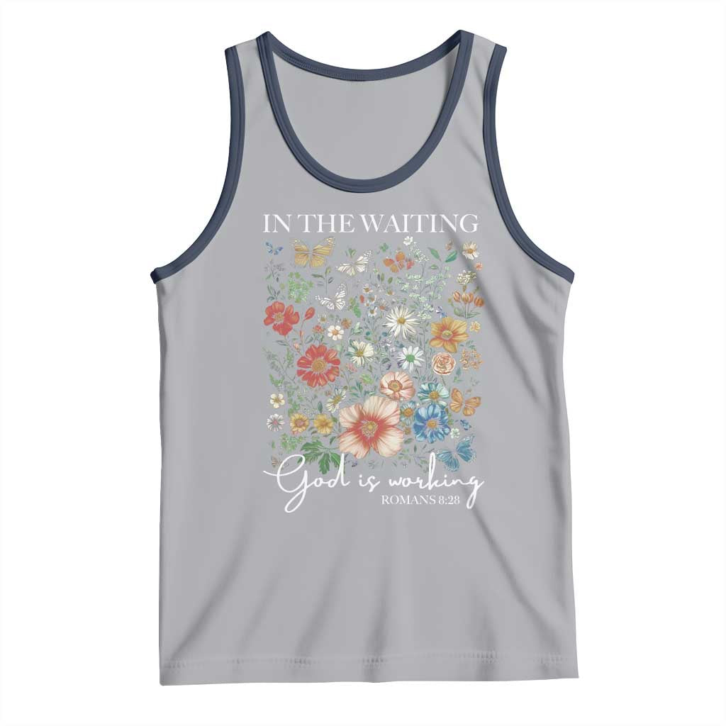 In The Waiting God Is Working Tank Top Religious Christian Bible Verse Flower