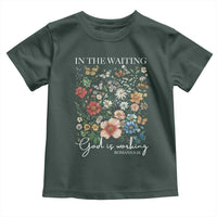 In The Waiting God Is Working Toddler T Shirt Religious Christian Bible Verse Flower