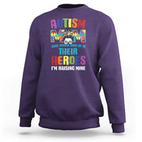 Autism Mom Some People Look Up Their Heroes I'm Raising Mine Sweatshirt Autism Awareness