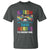 Autism Mom Some People Look Up Their Heroes I'm Raising Mine T Shirt Autism Awareness