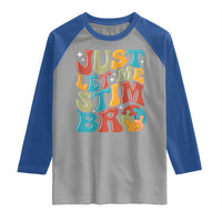 Funny Just Let Me Stim Bro Raglan Shirt Autistic Autism Awareness