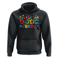 Funny Just Let Me Stim Bro Hoodie Autism Awareness Puzzle