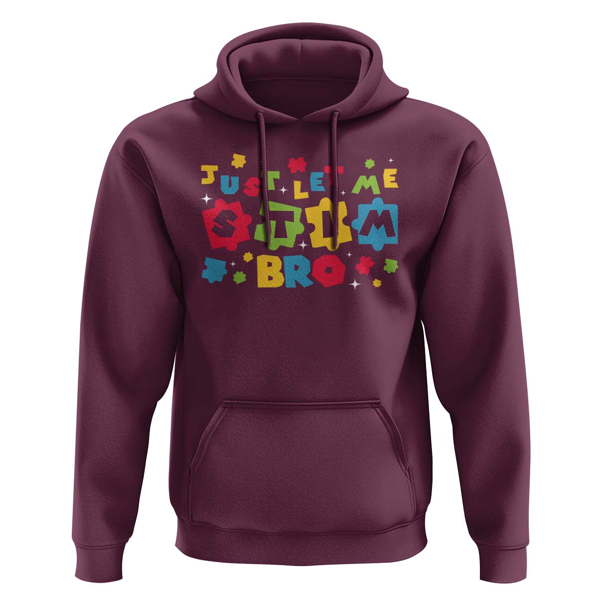 Funny Just Let Me Stim Bro Hoodie Autism Awareness Puzzle