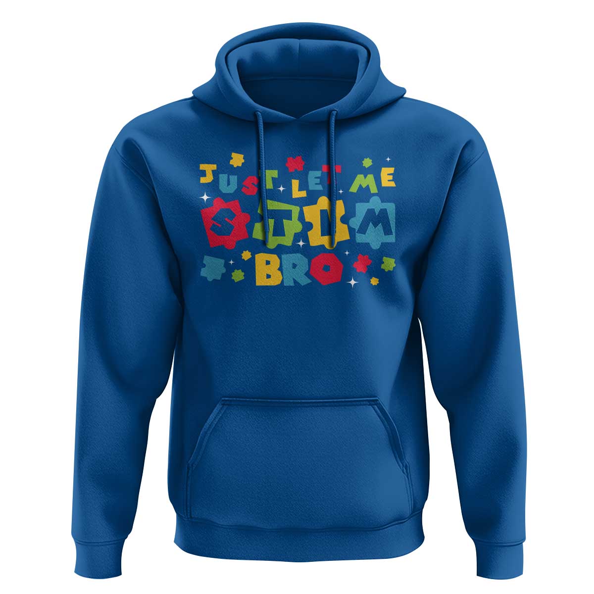 Funny Just Let Me Stim Bro Hoodie Autism Awareness Puzzle