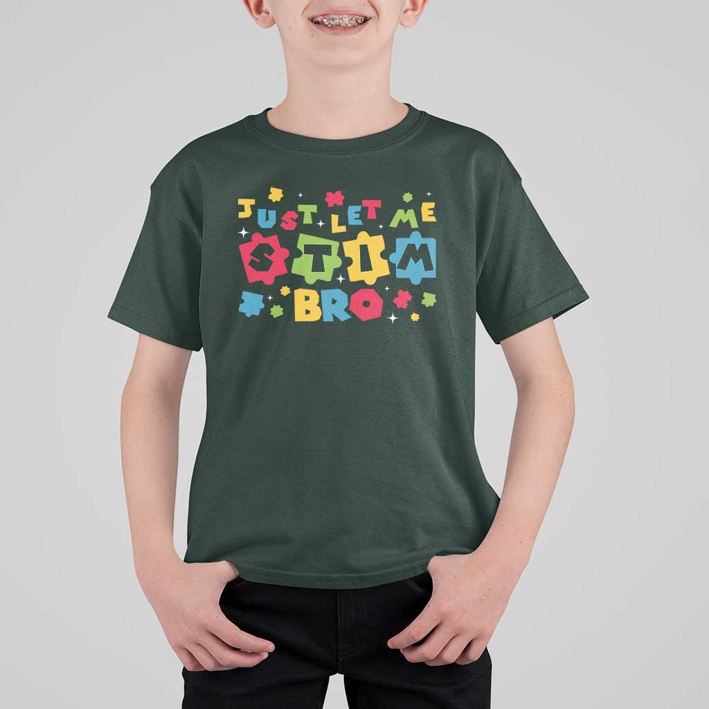 Funny Just Let Me Stim Bro T Shirt For Kid Autism Awareness Puzzle