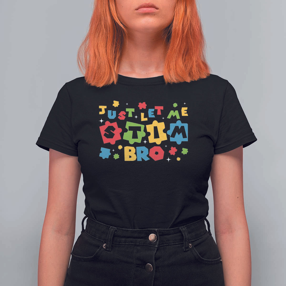 Funny Just Let Me Stim Bro T Shirt For Women Autism Awareness Puzzle