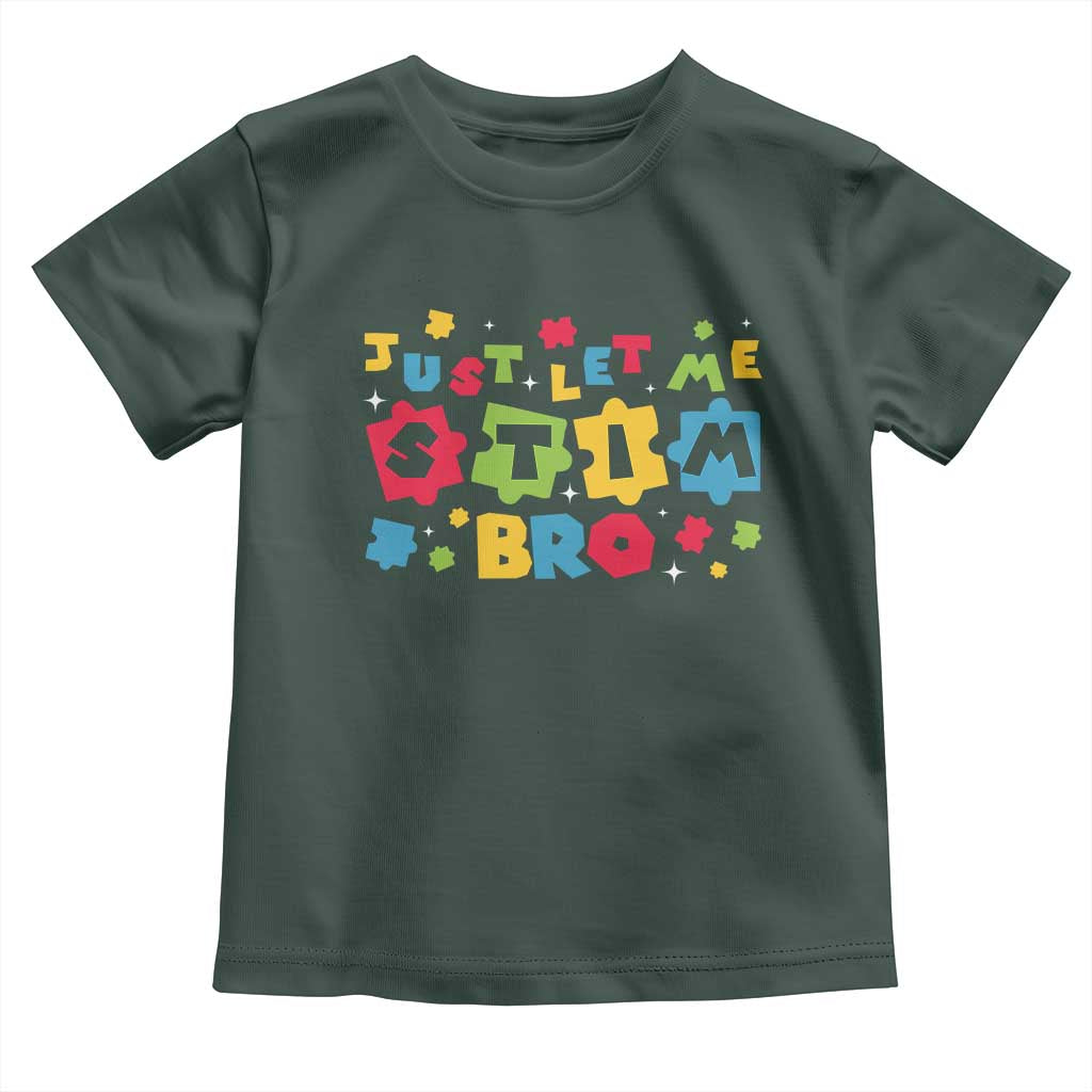 Funny Just Let Me Stim Bro Toddler T Shirt Autism Awareness Puzzle