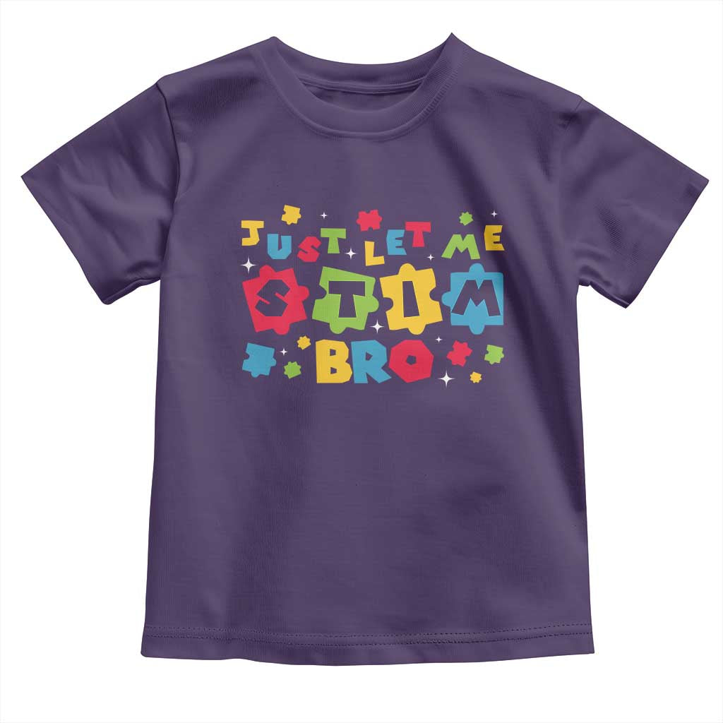 Funny Just Let Me Stim Bro Toddler T Shirt Autism Awareness Puzzle