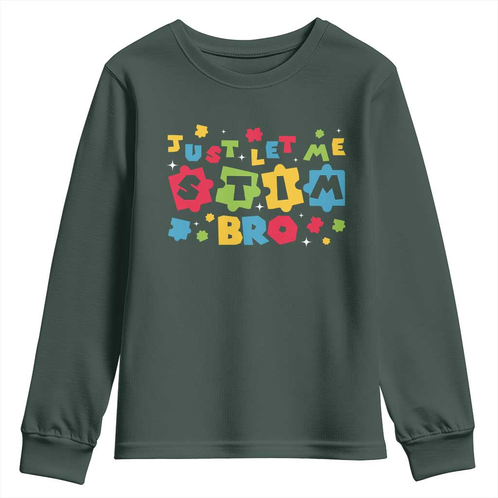 Funny Just Let Me Stim Bro Youth Sweatshirt Autism Awareness Puzzle
