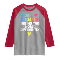 Autism Seeing The World Differently Raglan Shirt Autistic Autism Awareness Puzzle