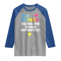 Autism Seeing The World Differently Raglan Shirt Autistic Autism Awareness Puzzle
