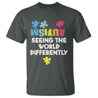 Autism Seeing The World Differently T Shirt Autistic Autism Awareness Puzzle