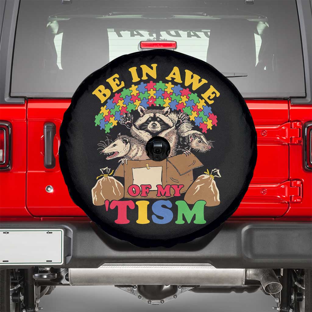 Funny Autism Awareness Spare Tire Cover Be In Awe Of My 'Tism Autistic Raccoon Opossum Skunk